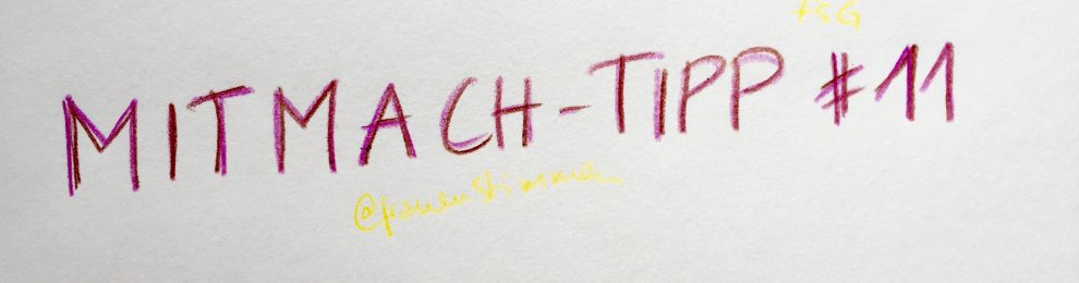 Mitmach-Tipp #11